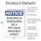 Signmission Our Dog Is Contained By A Pet-Safe, 7 in W x Rectangle, Plastic OS-2PACK-NS-P-710-V-17065 - alternate 5